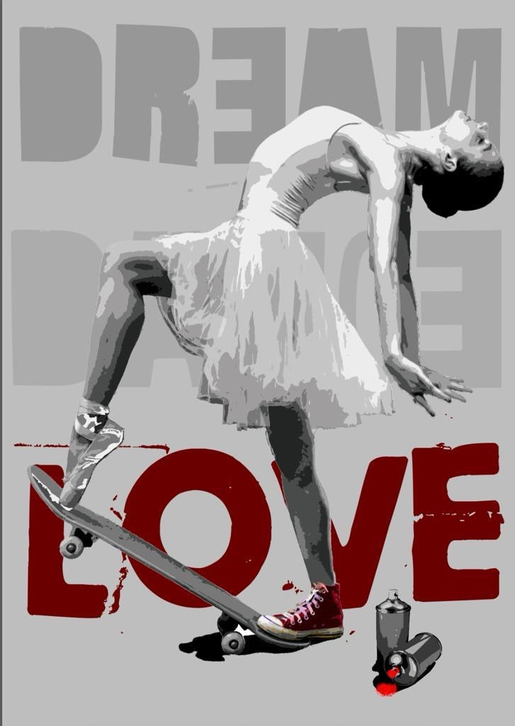 Don't choose. Opera unica spray e stencil su tela rappresentante una ballerina sullo skate, sullo sfondo le parole DREAM (sogno) e LOVE (amore)  | Cd Studio d'Arte