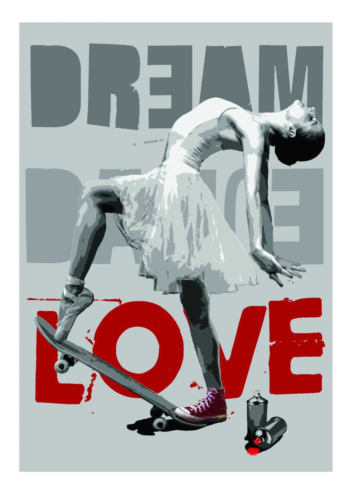 Don't choose. Stampa giclée stampa su carta 320 gsm edizione limitata rspray e stencil su tela rappresentante una ballerina sullo skate, sullo sfondo le parole DREAM (sogno) e LOVE (amore) | Cd Studio d'Arte